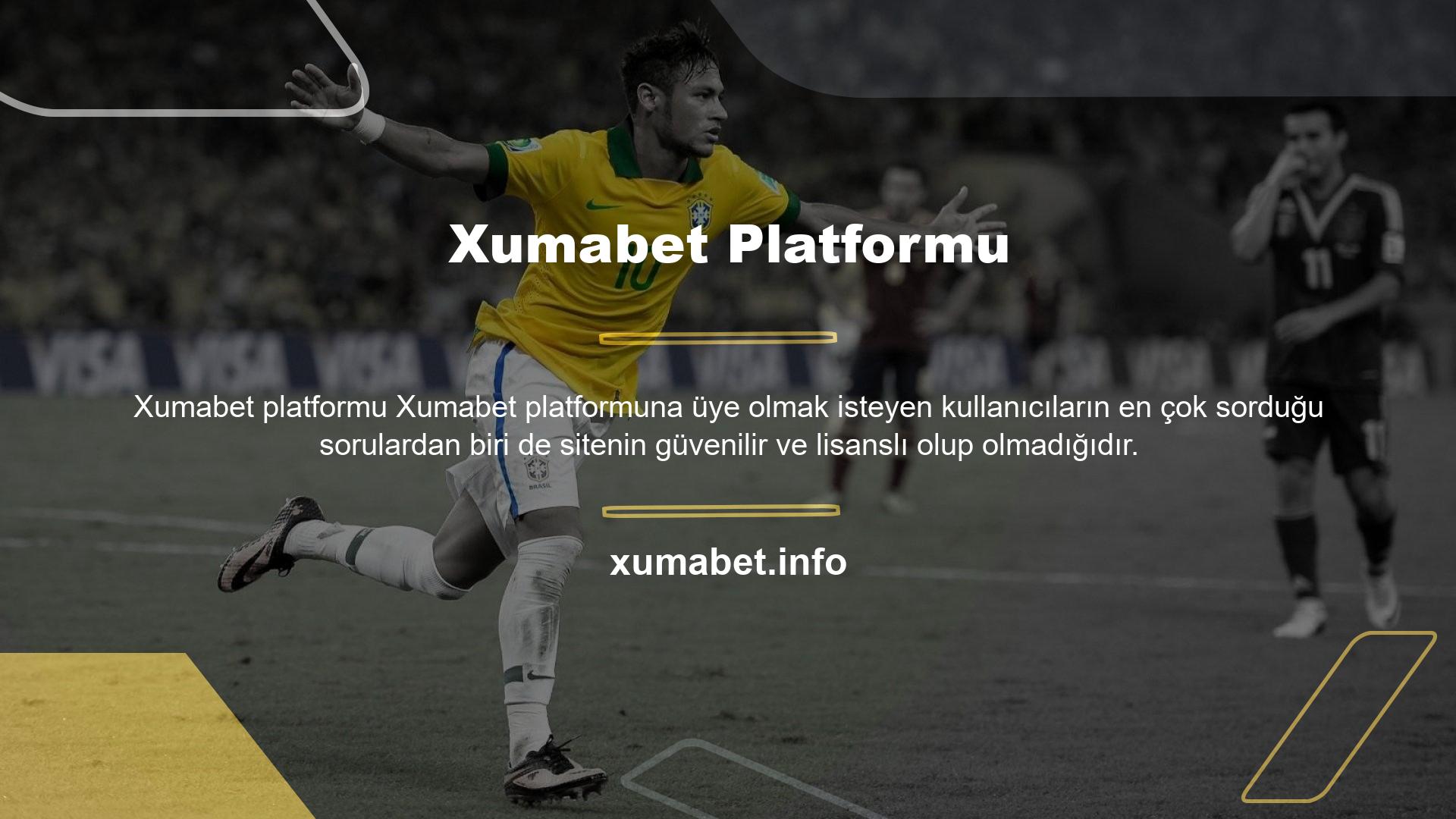 Xumabet platformuna üye olmak isteyen kullanıcıların en çok sorduğu sorulardan biri de sitenin güvenilir ve lisanslı olup olmadığıdır